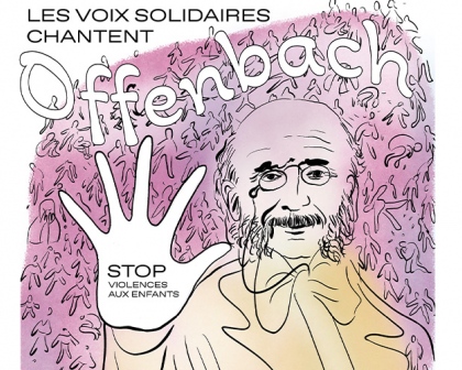 Les Voix Solidaires chantent Offenbach