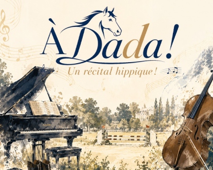 � Dada ! Un r�cital hippique !